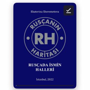 Rusça İsmin Halleri (e-kitap daimi erişim + edat uygulamasına 6 aylık erişim)